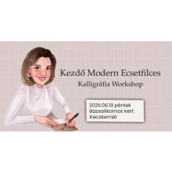   KEZDŐ MODERN ECSETFILCES KALLIGRÁFIA WORKSHOP-KECSKEMÉT, BAZSALIKOMOS KERT 2026.06.19.