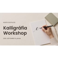   Kezdő Modern Ecsetfilces Kalligráfia Workshop- Kecskemét 2026.09.18. péntek